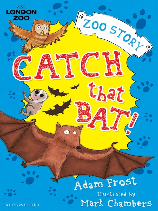 Title details for Catch That Bat! by Adam Frost - Available